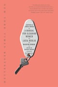 A Manual for Cleaning Women by Lucia Berlin