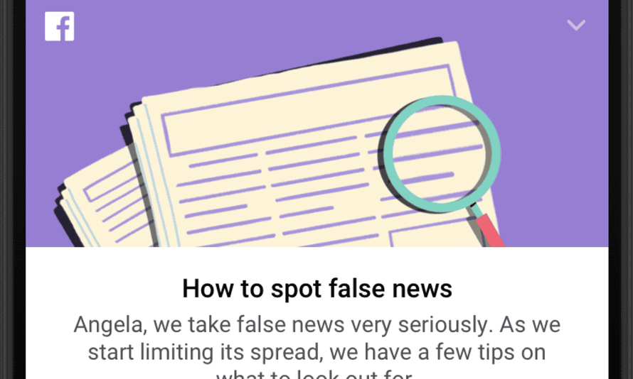 Facebook To Offer Users Tips On Spotting Fake News Facebook The Guardian Facebook To Offer Users Tips On Spotting Fake News Facebook The Guardian