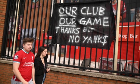 Liverpool’s supporters protest against the club’s involvement in the controversial European Super League