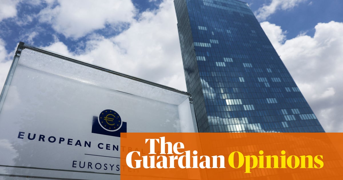 The Guardian view on European democracy: central bankers are villains and heroes