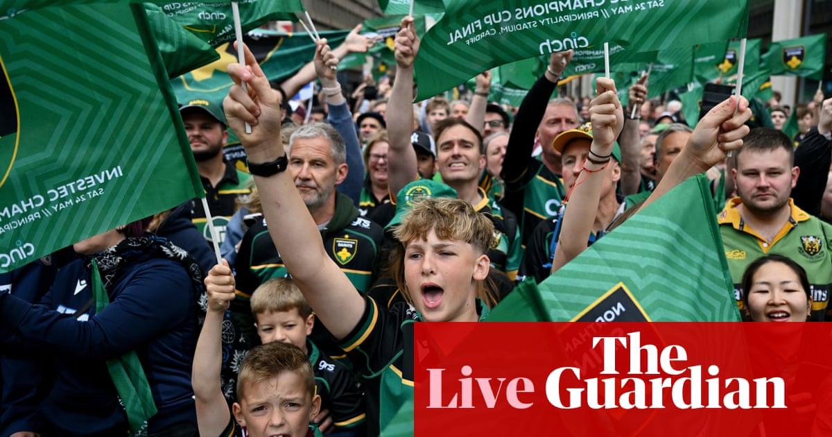 Northampton v Bordeaux-Bègles: European Rugby Champions Cup final – live