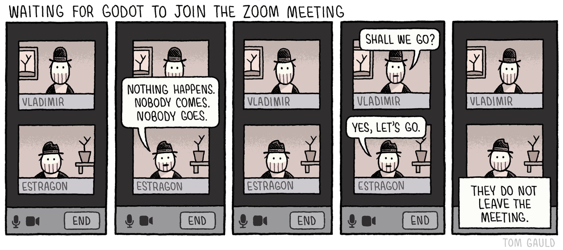 Waiting for Godot to join the zoom meeting, cartoon by Tom Gauld