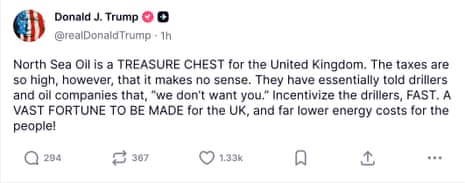 “North Sea Oil is a TREASURE CHEST for the United Kingdom. The taxes are so high, however, that it makes no sense. They have essentially told drillers and oil companies that, “we don’t want you.” Incentivize the drillers, FAST. A VAST FORTUNE TO BE MADE for the UK, and far lower energy costs for the people!”