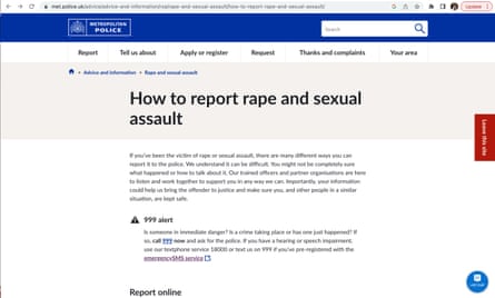 A Met police webpage headlined: How to report rape and sexual assault.
