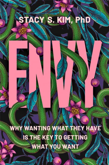 Book cover for ‘Envy: Why Wanting What They Have Is the Key to Getting What You Want’ by Stacy S. Kim PhD