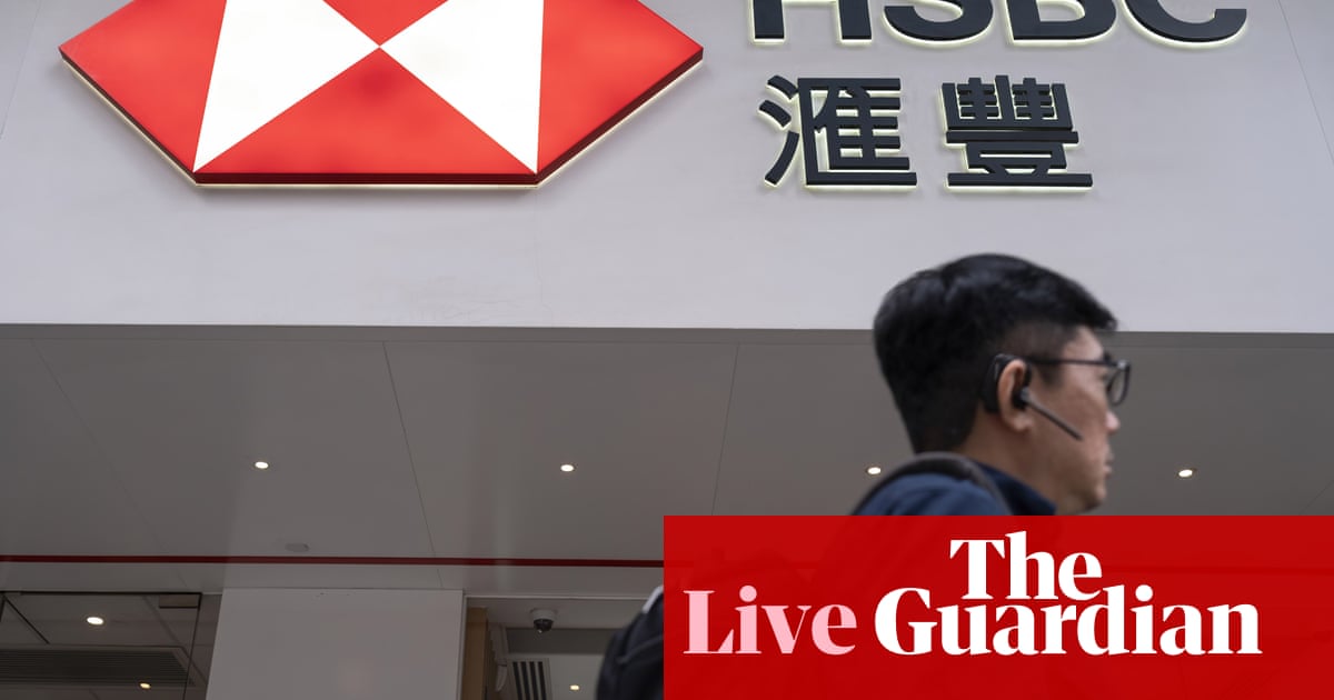 HSBC sounds alarm on trade war; Trump to soften blow of automotive tariffs business live