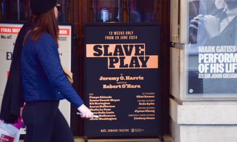 Slave Play at the Noël Coward theatre in London.