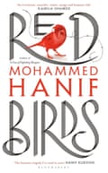 Red Birds by Mohammed Hanif