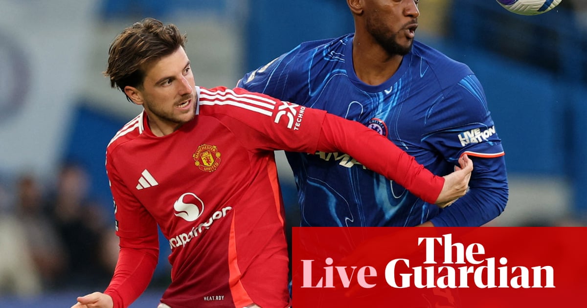 Chelsea v Manchester United: Premier League – live