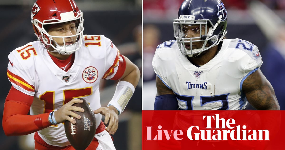 AFC championship game: Tennessee Titans v Kansas City Chiefs – live!