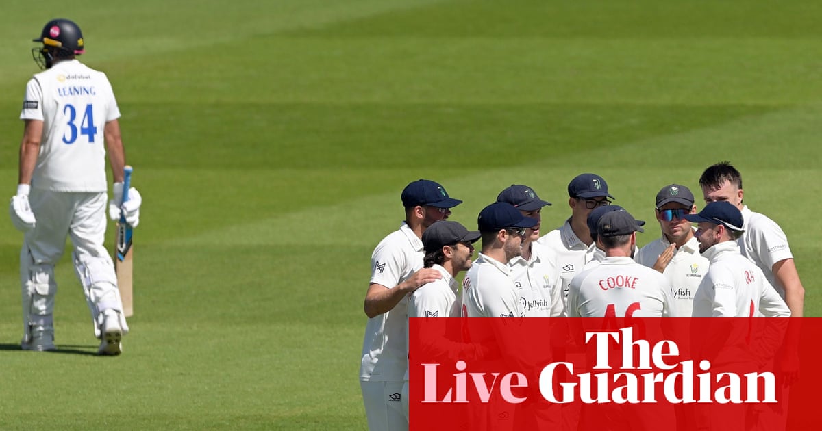 Nottinghamshire v Somerset, Yorkshire v Warwickshire, and more: county cricket, day two – live