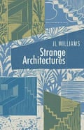 Strange-Architectures J L Williams