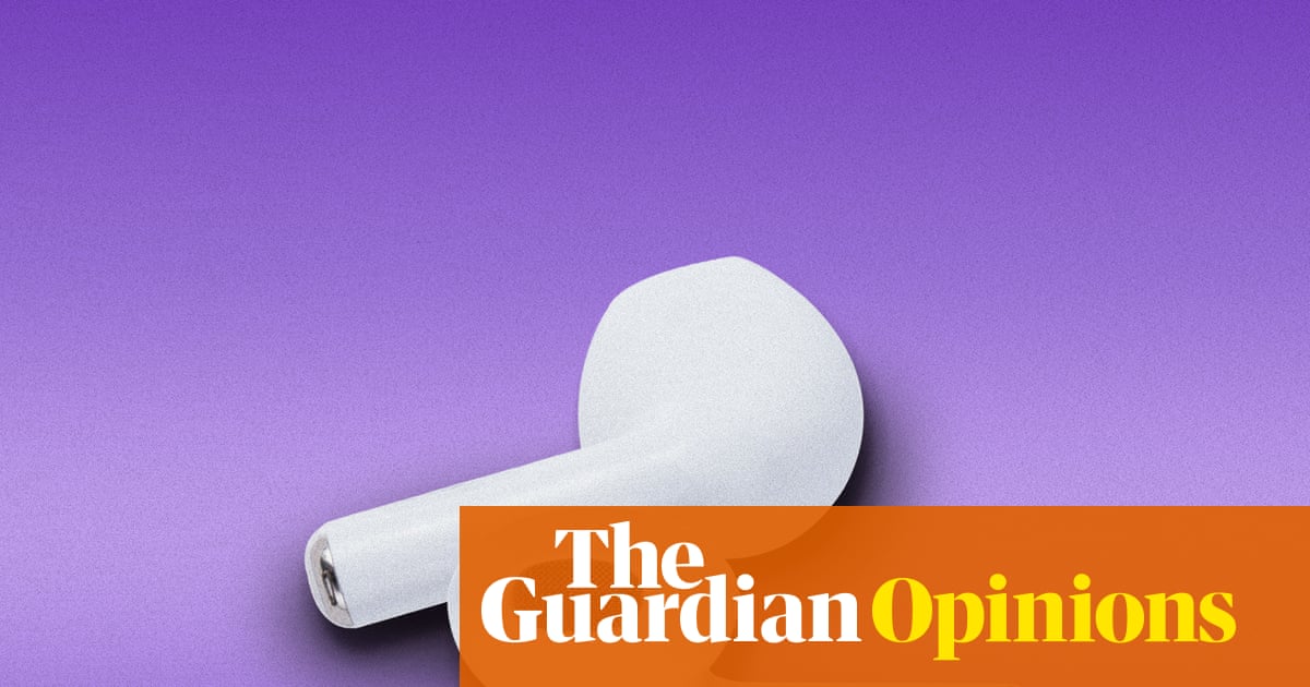 The hill I will die on: Remove those earphones – you’re blocking out the music of humanity | Stefan Stern