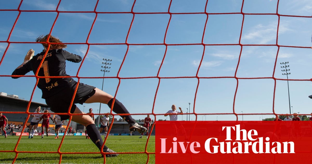 Tottenham v Liverpool: Womens Super League – live!