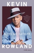 Bless Me Father by Kevin Rowland.