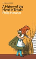 A History of the Novel in Britain by Philip Hensher book cover