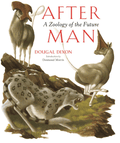 The cover of After Man: A Zoology of the Future by Dougal Dixon.