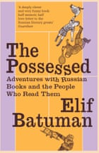 Elif Batuman The Possessed