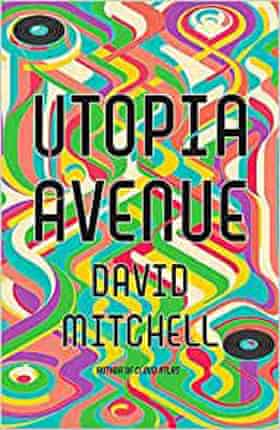 Utopia Avenue by David Mitchell 
