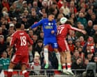 Liverpool v Chelsea: Carabao Cup fourth round – live