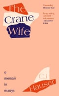 The Crane Wife b y CJ Hauser