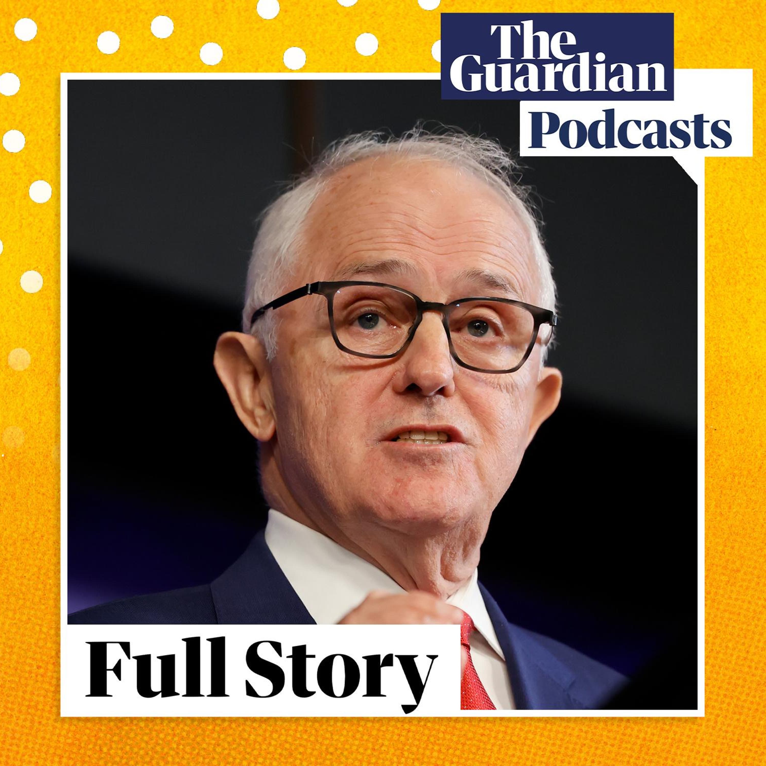 The Sunday read: Malcolm Turnbull’s stark warning to the Liberals episode artwork