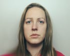 Experts quit Lucy Letby’s defence team over ‘scientific credibility’ concerns