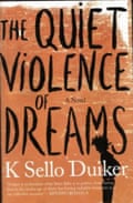 The Quiet Violence of Dreams cover