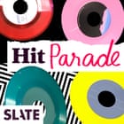 Hit Parade podcast