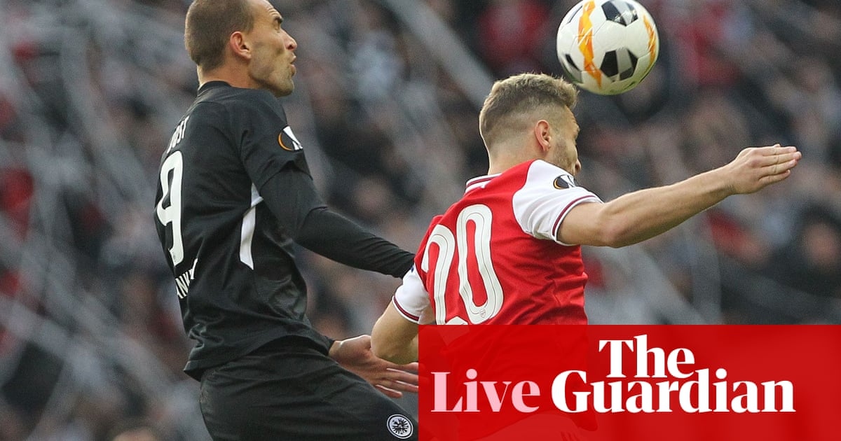 Eintracht Frankfurt v Arsenal, Rennes v Celtic: Europa League – live!