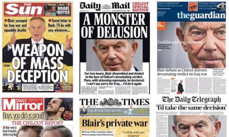 National newspapers savage Tony Blair over the Chilcot report | Roy Greenslade | The Guardian