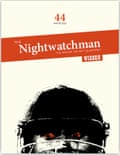 The new issue of The Nightwatchman is out now.