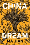 China Dream by Ma Jian