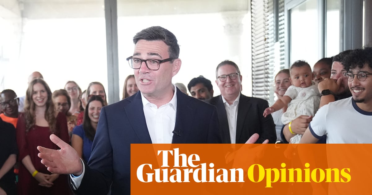 The Guardian view on Andy Burnham: political poetry must become governing prose | Editorial
