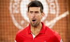 Djokovic battles past Berrettini to set up French Open semi-final with Nadal