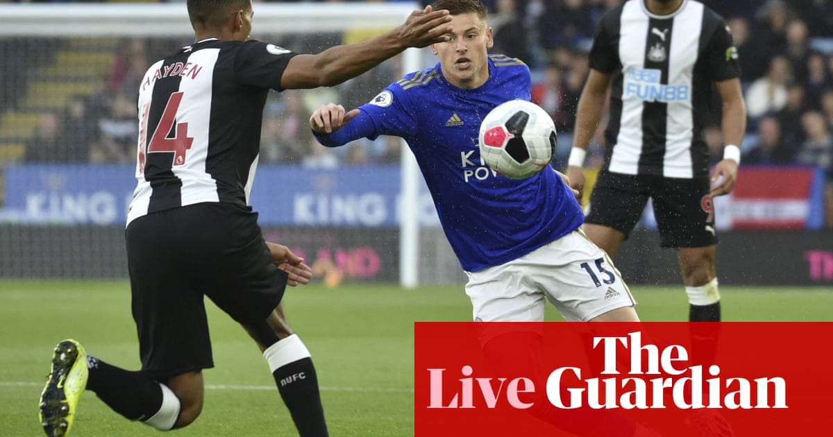 Leicester City v Newcastle United: Premier League – live!
