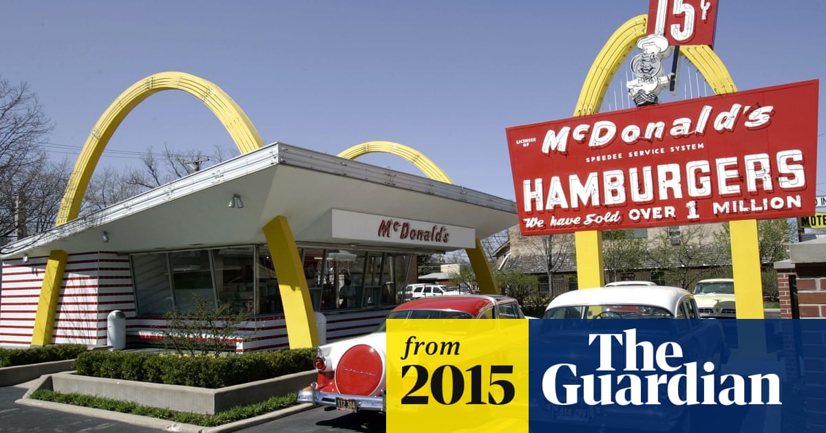 Mcdonald S Plans Huge Shakeup As Ceo Admits Our Performance Has Been Poor Mcdonald S The Guardian