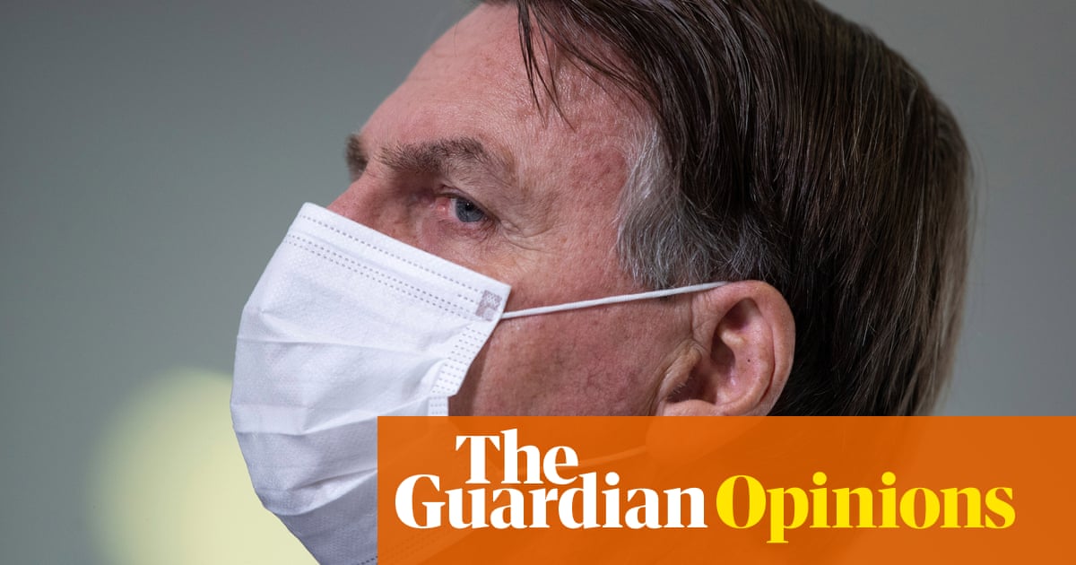 The Guardian view on Jair Bolsonaro: a danger to Brazil, and the world