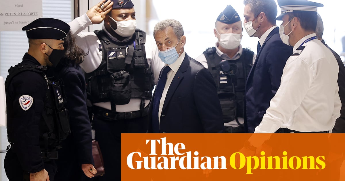 The Guardian view on Nicolas Sarkozy: another name on the roll of dishonour
