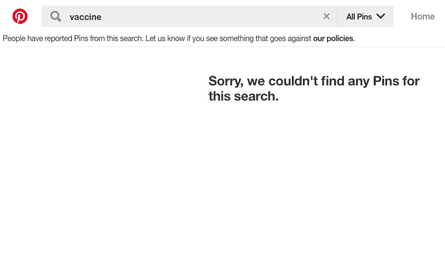 Previously, Pinterest would return a blank search for vaccine-related search terms.