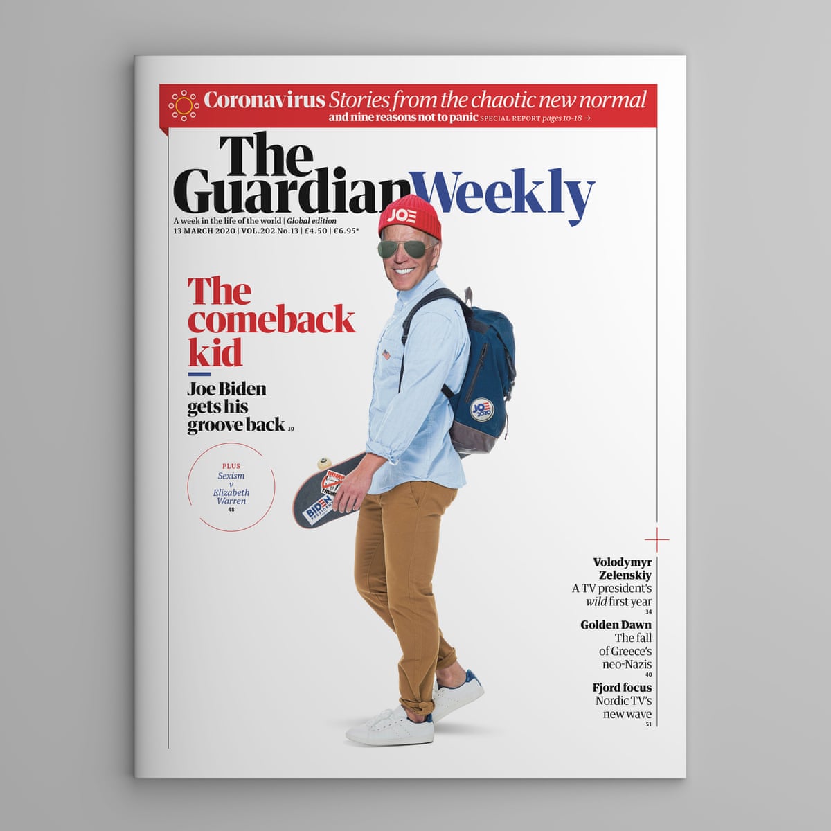 The Comeback Kid Joe Biden Gets His Groove Back Inside The 13 March Guardian Weekly Joe Biden The Guardian