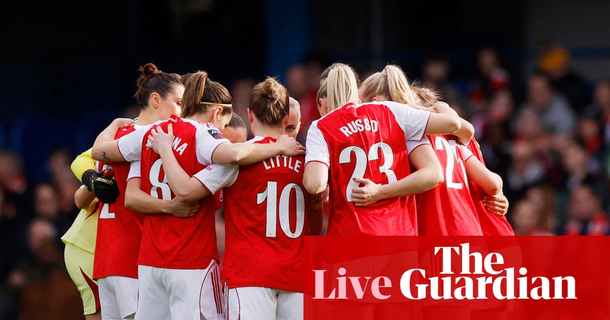 Chelsea v Arsenal: Women's Super League live