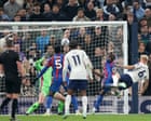 Tottenham v Crystal Palace: Premier League – live