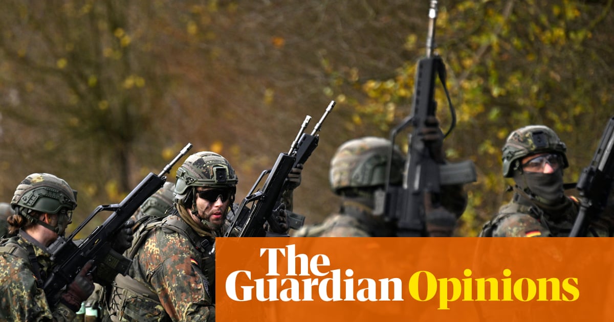 Germany raised its citizens to hate war. Now it wants us to enlist in the army but we say no | Mithu Sanyal