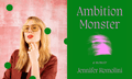 A composite of two side-by-side images. On the left is a middle-aged white woman with blond hair and bangs, with sepia aviator glasses and bright red lips, resting her chin on two fingers as she looks at the camera; background is pink and overlay is a few green dots. On the right is a book cover, with a simple design of a green background and the title Ambition Monster and the name Jennifer Romolini in pink, with a abstract shape that looks like a blur in the middle.
