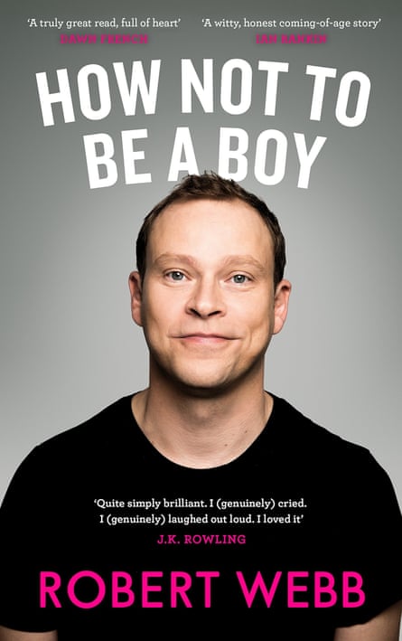 How Not to Be a Boy by Robert Webb