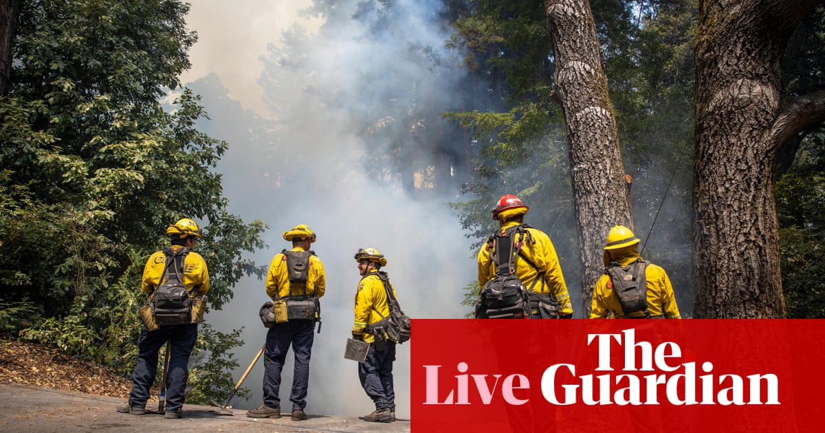 Wildfires raging across California 'historic' – as it happened
