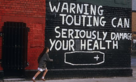 'Warning, touting can seriously damage your health'