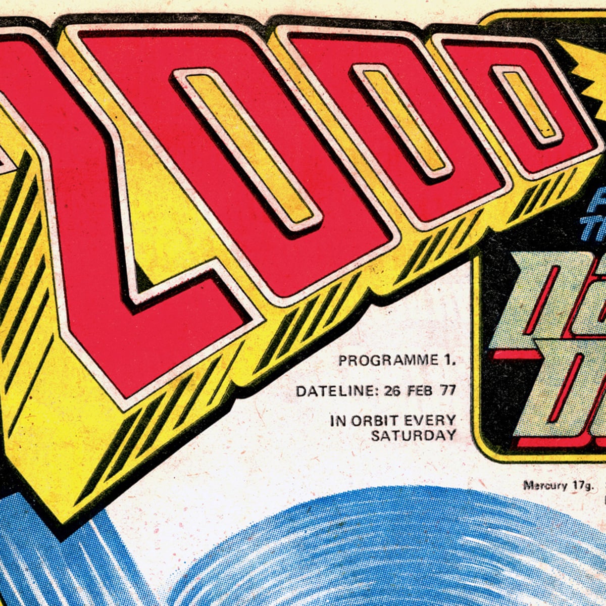 40 Years Of 2000ad Looking Back On The Future Of Comic Books Comics And Graphic Novels The Guardian 40 Years Of 2000ad Looking Back On The Future Of Comic Books Comics And Graphic Novels The Guardian