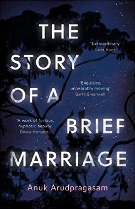  The Story of a Brief Marriage by Anuk Arudpragasam 